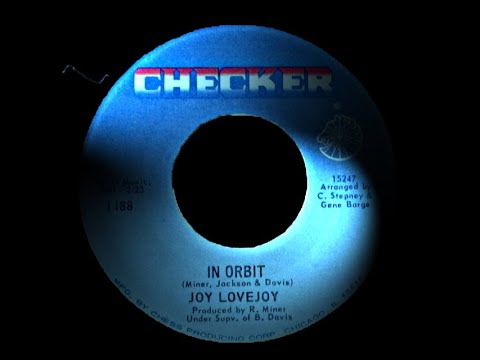 Joy Lovejoy- In Orbit. ( Northern Soul )