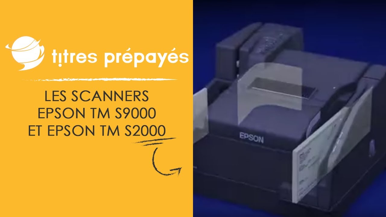Image YouTube Les scanners EPSON TM S9000 et EPSON TM S2000