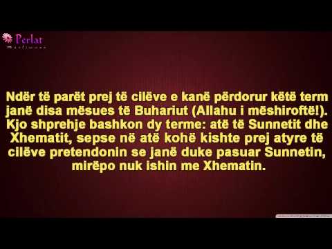 Datimi i termit "Ehlus-Suneuel-Xhema'ah" - Salih Al esh-Shejkh