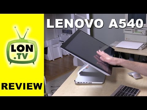 Lenovo A540 Review - Attractive All-in-One Touchscreen Desktop PC with I7 Processor
