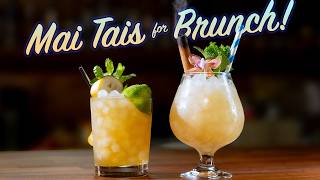 You'll LOVE These Two Breakfast Inspired Mai Tais