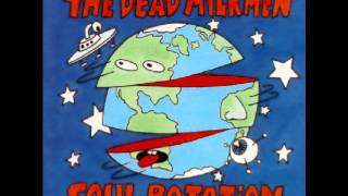 All Around The World by The Dead Milkmen