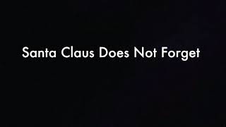 Christmas Stories:  Santa Claus Does Not Forget (Audiobook)