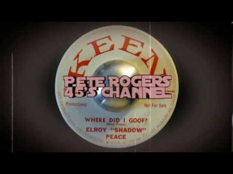 Elroy "Shadow" Peace - Where Did I Goof?