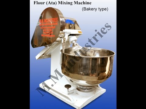 Dough Kneader - Flour Mixing Machine