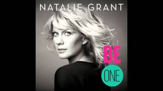 More Than Anything - Natalie Grant - Be One Album