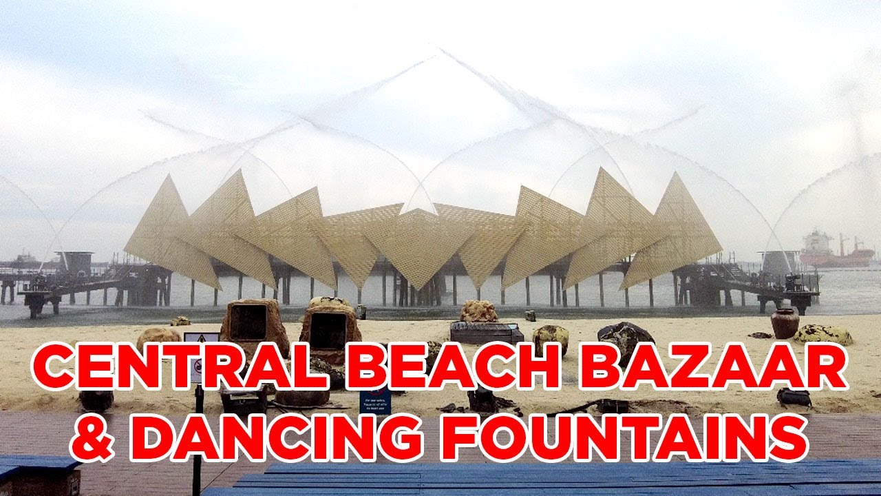 Explore Central Beach Bazaar and its enchanting Musical Fountain virtually!