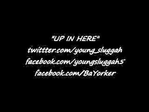 AZEE - UP IN HERE ft. SLUGGAH