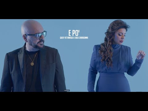 Giusy Attanasio & Enzo Caradonna - E PO'