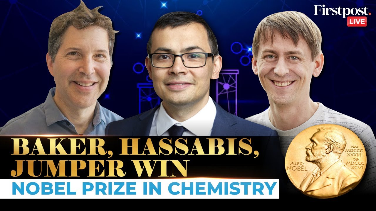 Nobel Prize 2024 LIVE: David Baker, Demis Hassabis and John M. Jumper Win Nobel Prize in Chemistry