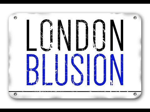 LONDON BLUSION 2015-16