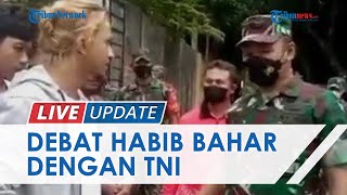 Viral Video Perdebatan Sengit Habib Bahar bin Smith vs Perwira TNI, Nama KSAD Dudung Ikut Disebut