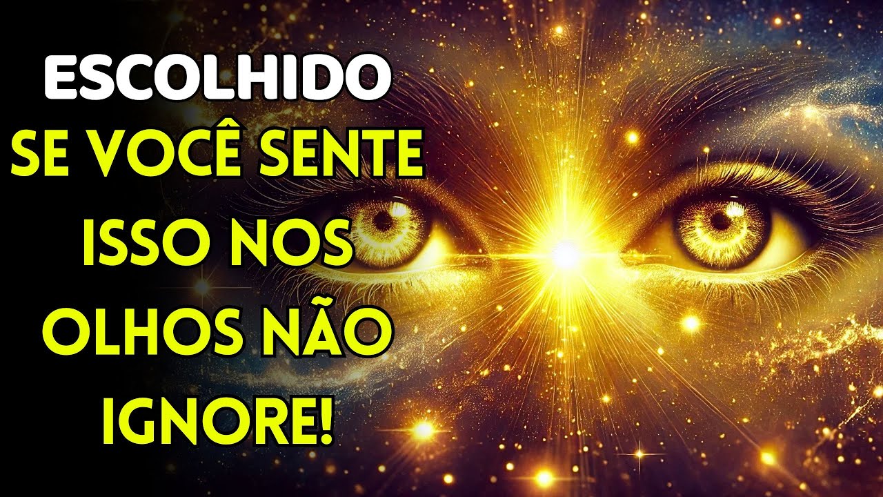 🚨ALERTA! 5 Sinais que seus olhos estão passando por um DESPERTAR ESPIRITUAL poderoso