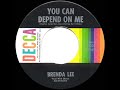 1961 HITS ARCHIVE: You Can Depend On Me - Brenda Lee - the45prof 1961 HITS ARCHIVE: You Can Depend On Me - Brenda Lee