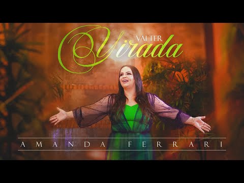 Amanda Ferrari - Vai ter Virada (Clipe Oficial)
