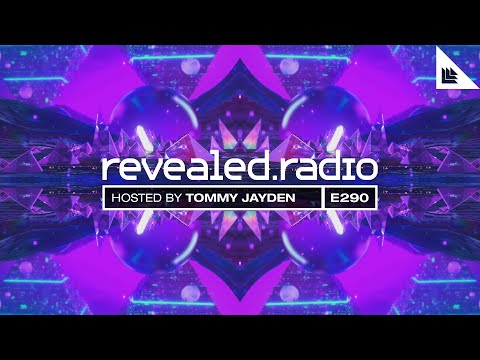 Revealed Radio 290 - Tommy Jayden