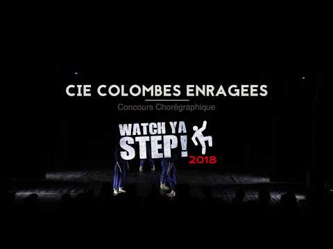 Watch Ya Step 2 - Concours Chorégraphique -  LA COLOMBES ENRAGEES