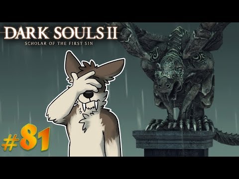 DARK SOULS 2 Let's Play Part 81 (Blind) || OLD YET STRONGER || DARK SOULS 2 SOTFS