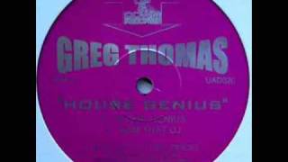 Greg Thomas - House Genius
