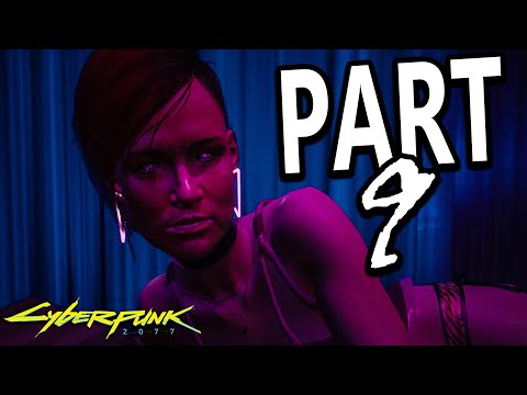 Automatic Love - Cyberpunk 2077 Walkthrough Part 9