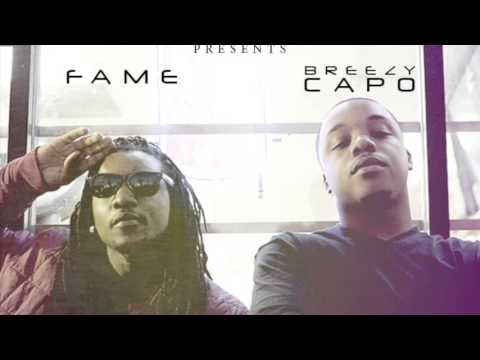 Breezy Capo and Fame - stacking my money