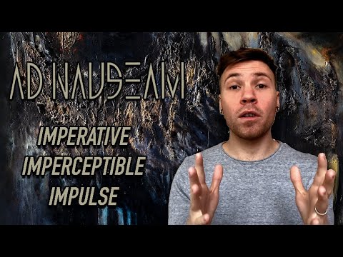 Ad Nauseam - 'Imperative Imperceptible Impulse' - (Review)