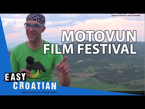 Easy Croatian 15 - At the Motovun Film Festival