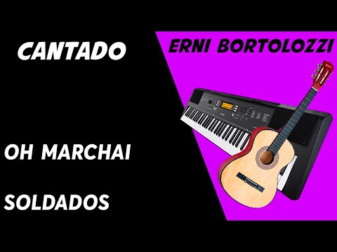 Erni Bortolozzi - Oh marchai Soldados - CCB | Hinos diversos