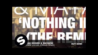 Sander van Doorn & Mayaeni - Nothing Inside (Julian Jordan Remix)