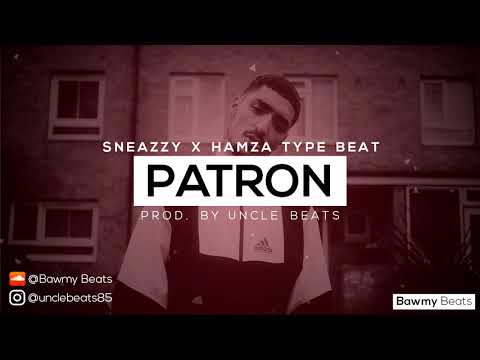 [FREE] Hamza X Sneazzy Type Beat - "Patron" | Prod.By UncleBeats