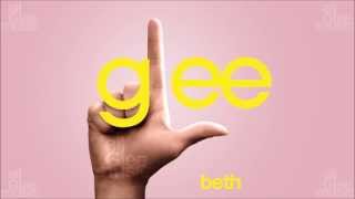 Beth | Glee [HD FULL STUDIO]