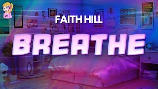 Faith Hill  - Breathe // Lyrics | BEST Y2K HITS