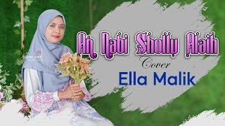 Download lagu AN NABI SHOLLU ALAIH Cover Ella Malik mp3