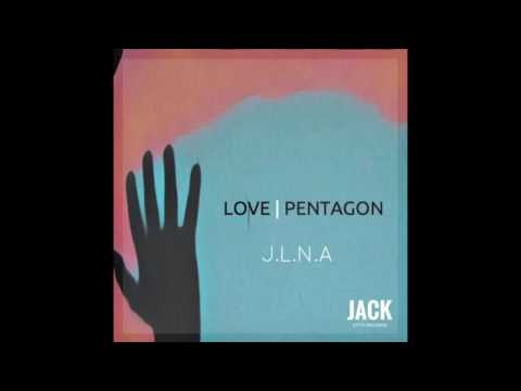 JLNA - Love Pentagon [Official Audio]