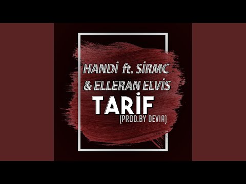Tarif (feat. Elleran Elvis & sirmc)