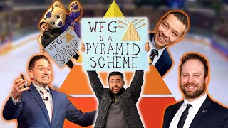 Infiltrating A Pyramid Scheme: WFG (Part 4) RE-UPLOAD