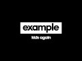 Example - Kids Again (Extended Mix) [Cover Art ...