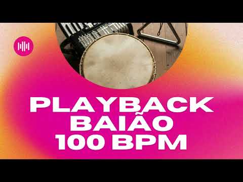 Playback - Baião 100 BPM