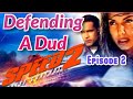 Defending A Dud SPEED 2 Cruise Control 1997