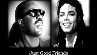 Michael Jackson &amp; Stevie Wonder - Just Good Friends