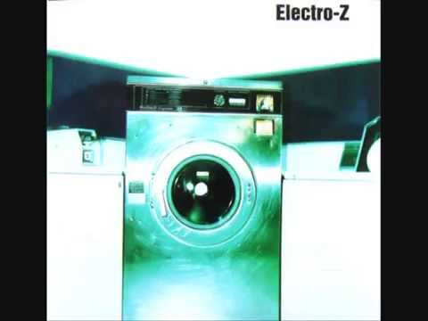 Electro-Z - Electro-Z (Álbum completo) (1999)