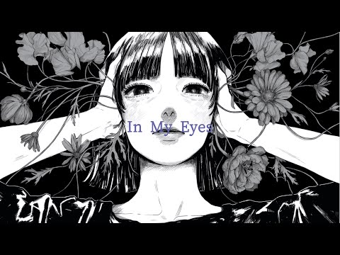 Video thumbnail for In My Eyes