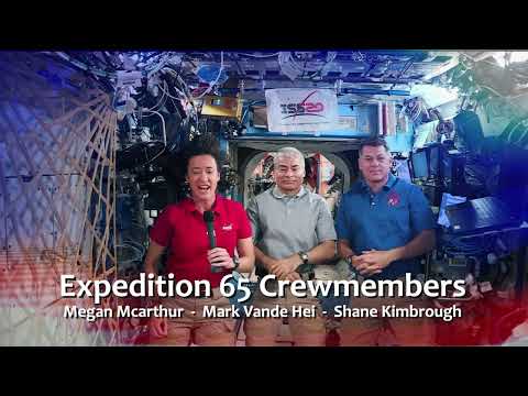 Expedition 65 July 4th Message - July 4, 2021