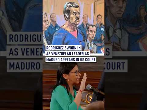 Rodriguez sworn in as Venezuelan leader as Maduro appears in US court
