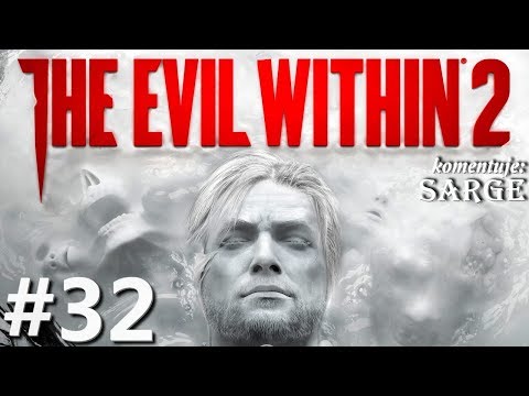 Zagrajmy w The Evil Within 2 odc. 32 - Ognista przeprawa | Rozdział 13 [4/4]