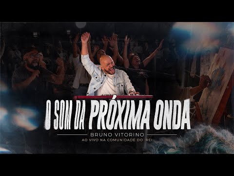 O Som Da Próxima Onda - Bruno Vitorino