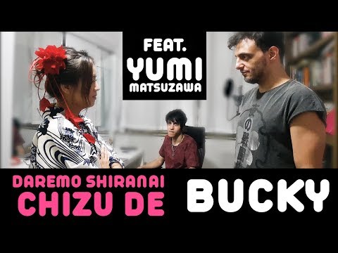Daremo Shiranai Chizu De (Bucky - tema de abertura)・Ricardo Cruz - Yumi Matsuzawa