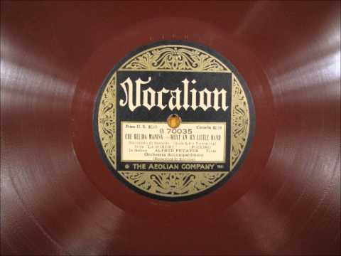 CHE GELIDA MANINA by Alfred Piccaver (from La Boheme)