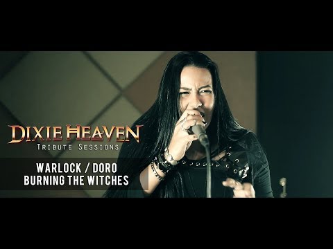 Warlock / Doro  - Burning the Witches [Dixie Heaven Tribute]