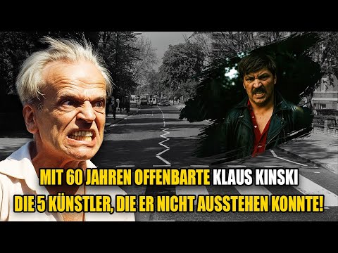 Mit 60 Jahren Offenbarte Klaus Kinski Die 5 Künstler, Die Er Nicht Ausstehen Konnte!